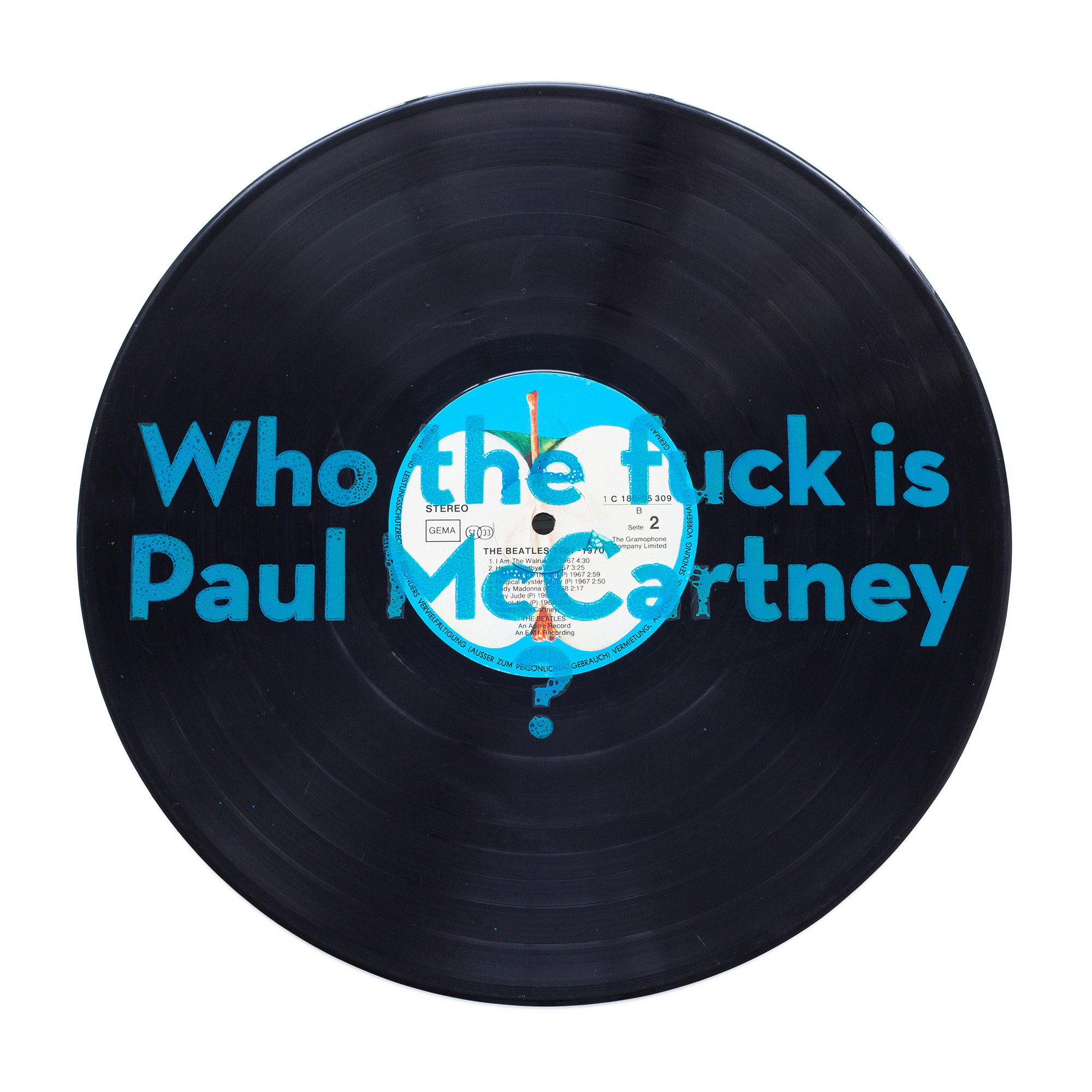 Who the fuck is Paul McCartney